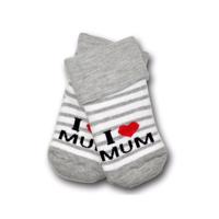 MR Kojenecké  ponožky - I love mum šedé - vel. 68 - 74